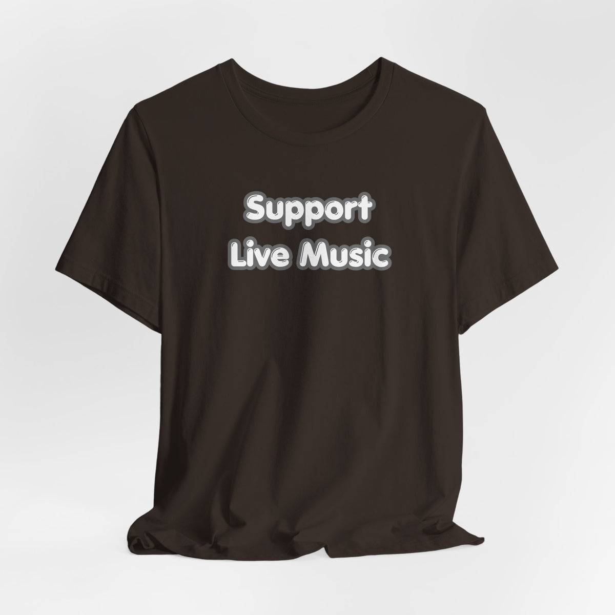 Support Live Music T-Shirt