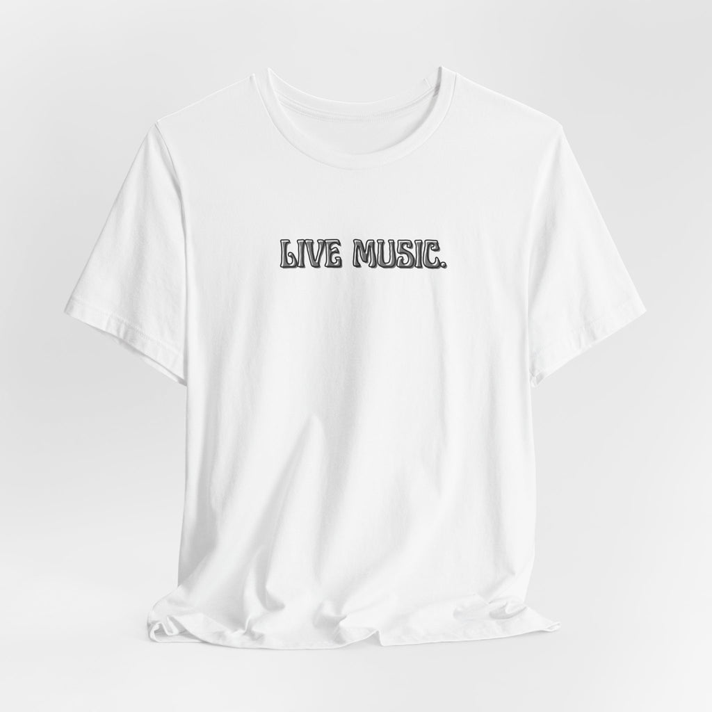 Live Music T-Shirt — Minimalist Concert Tee