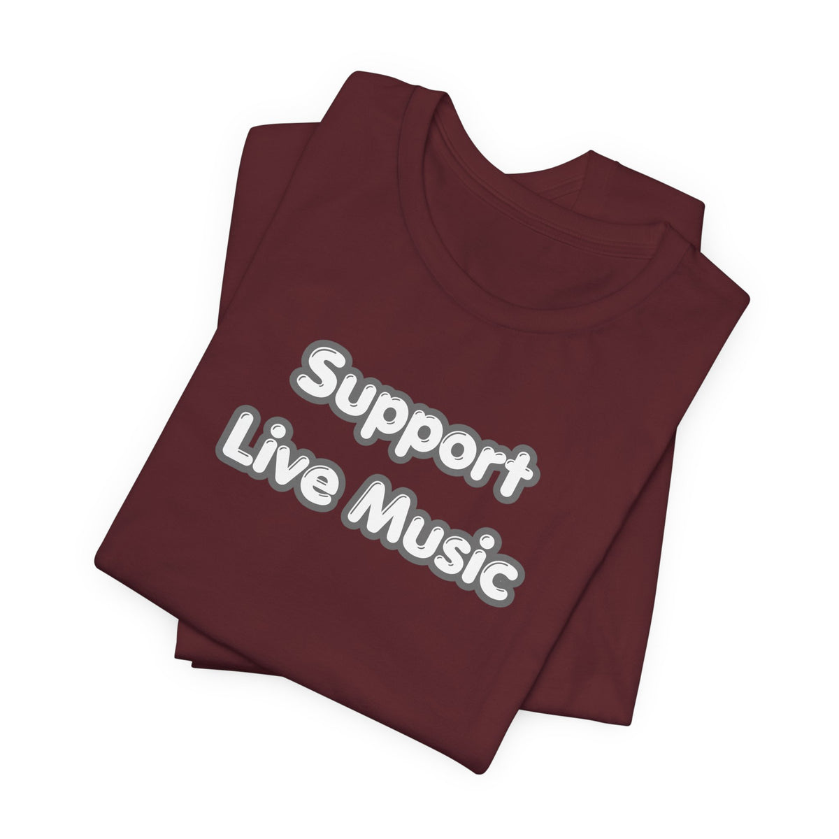 Support Live Music T-Shirt