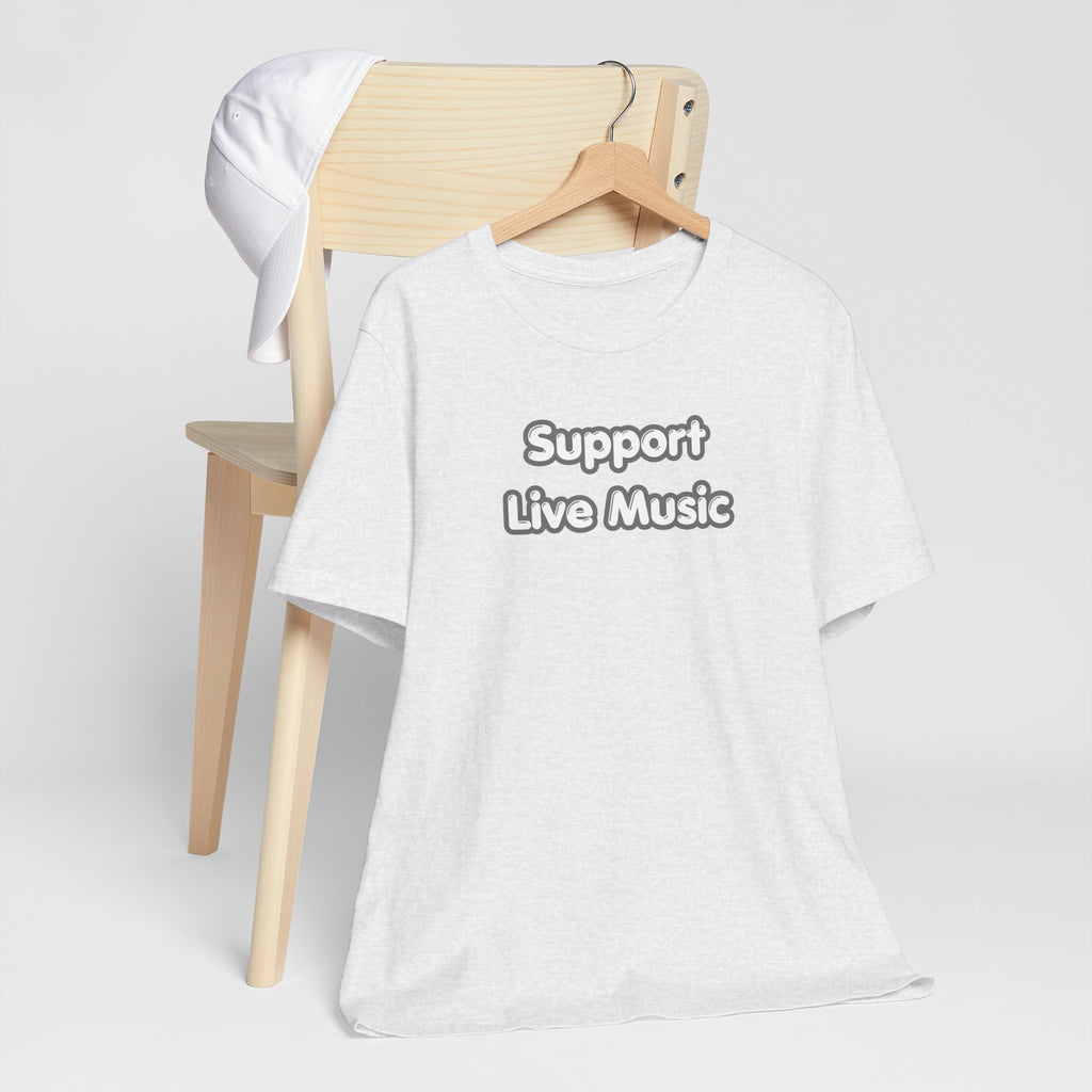 Support Live Music T-Shirt