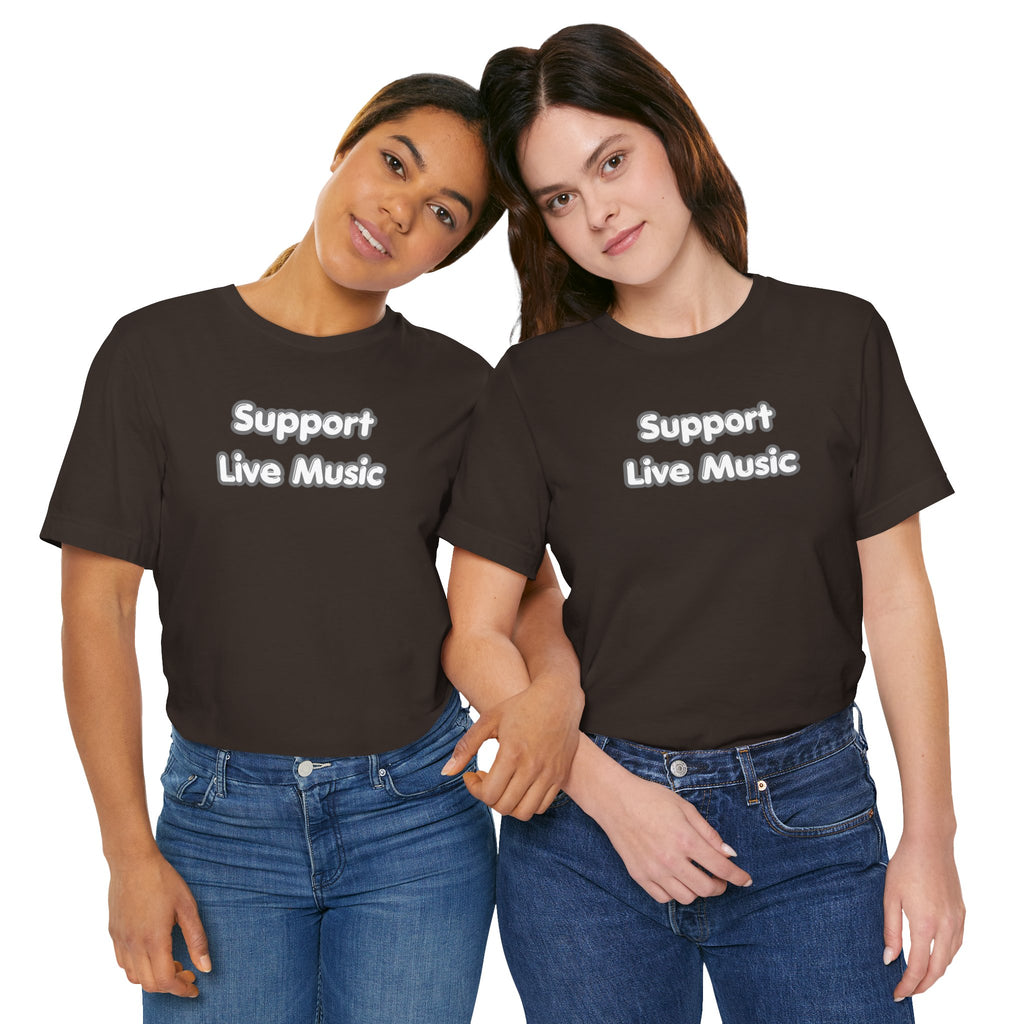 Support Live Music T-Shirt