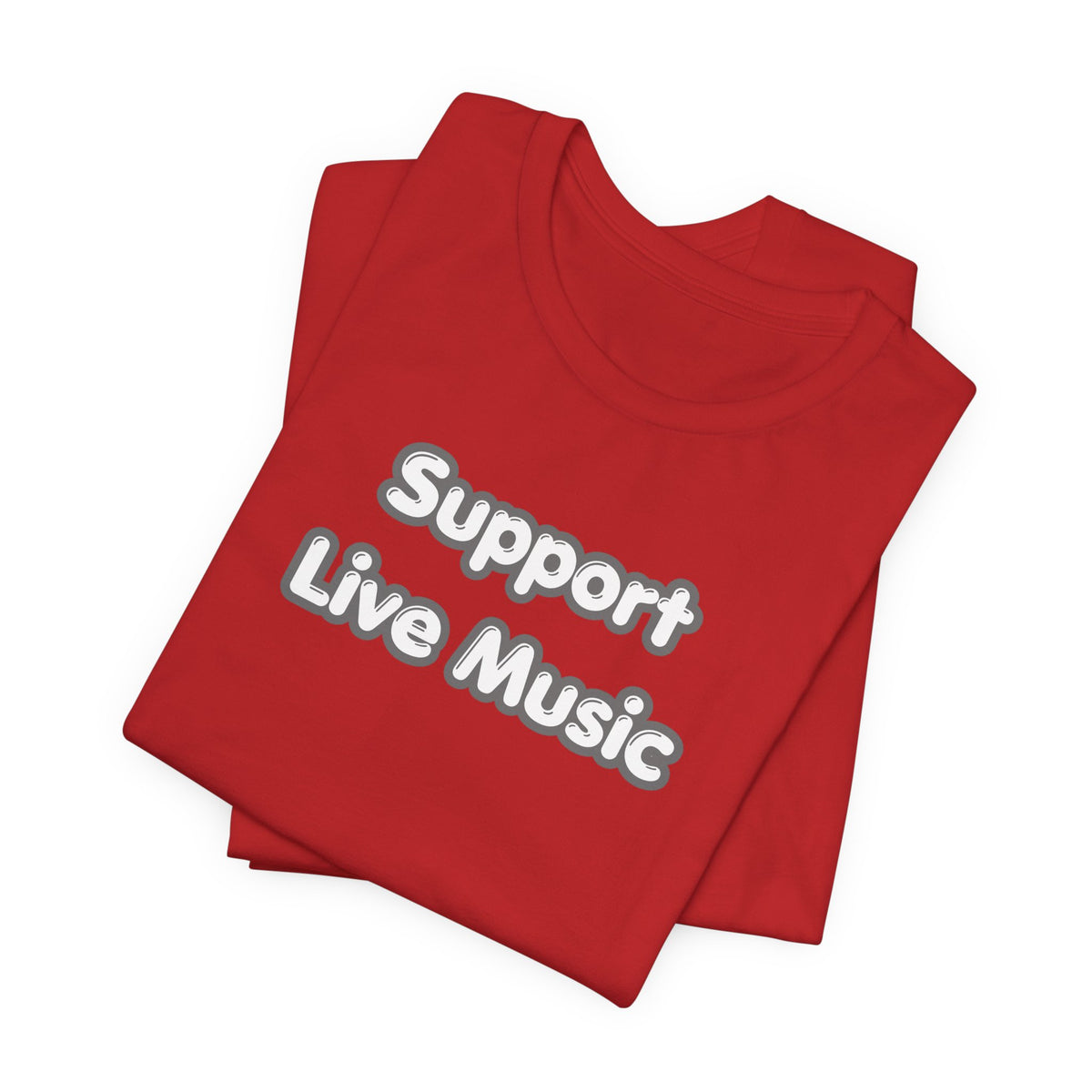 Support Live Music T-Shirt