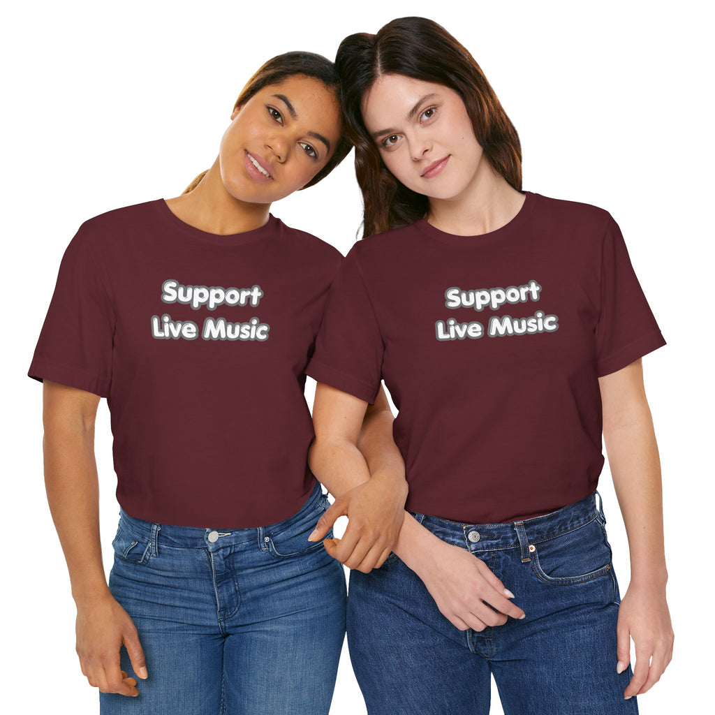 Support Live Music T-Shirt