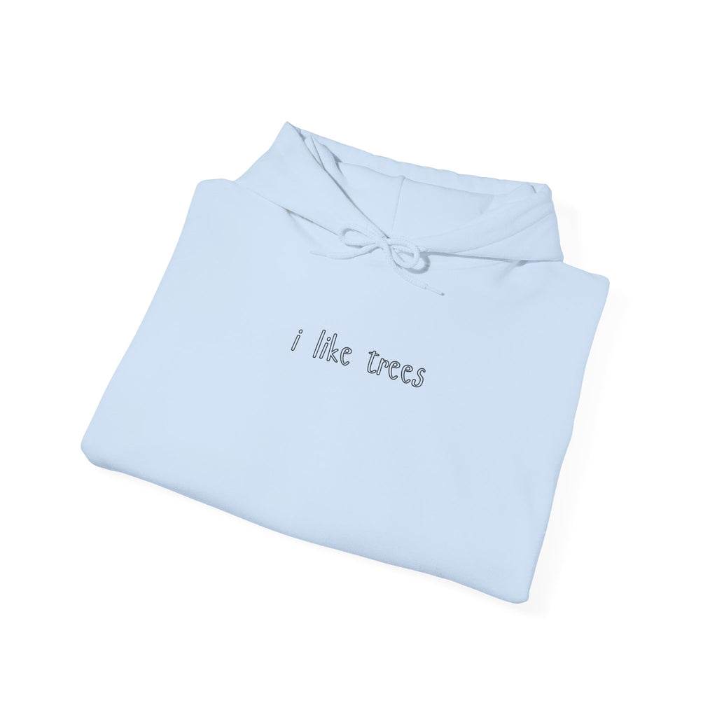 I Like Trees Hoodie – Minimalist Nature Graphic Sweatshirt