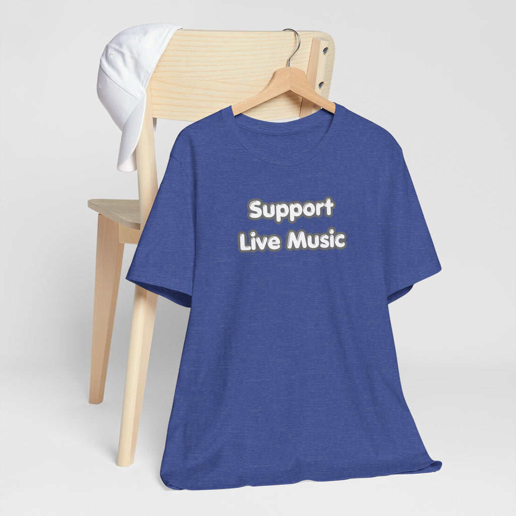 Support Live Music T-Shirt