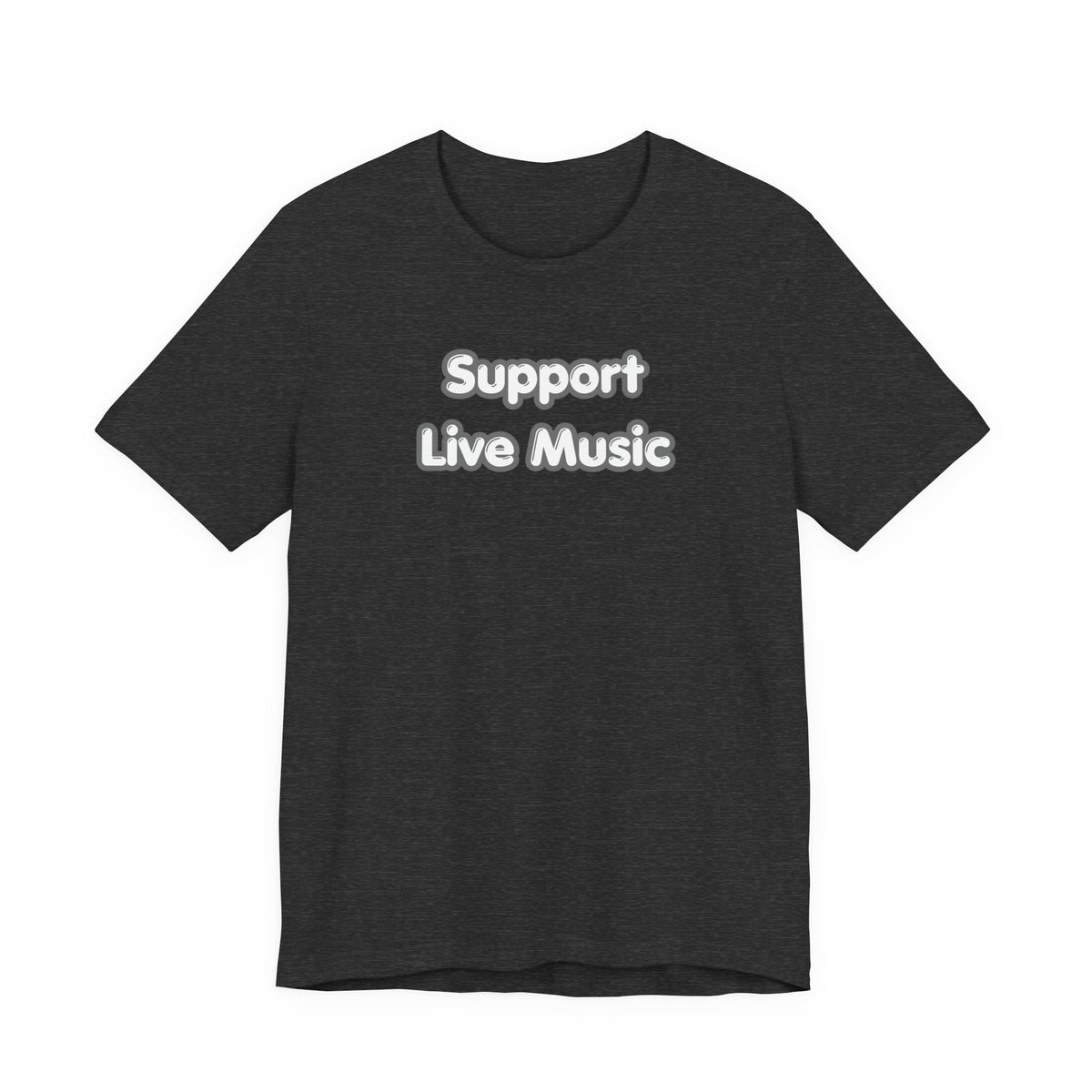 Support Live Music T-Shirt