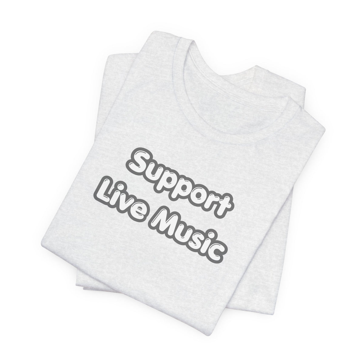 Support Live Music T-Shirt