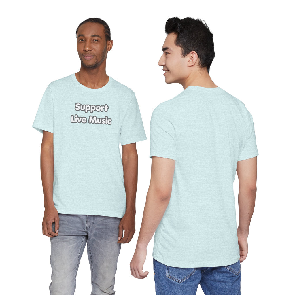 Support Live Music T-Shirt