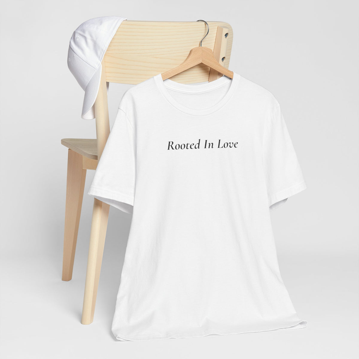 Rooted In Love Tee — Simple Script White T-Shirt