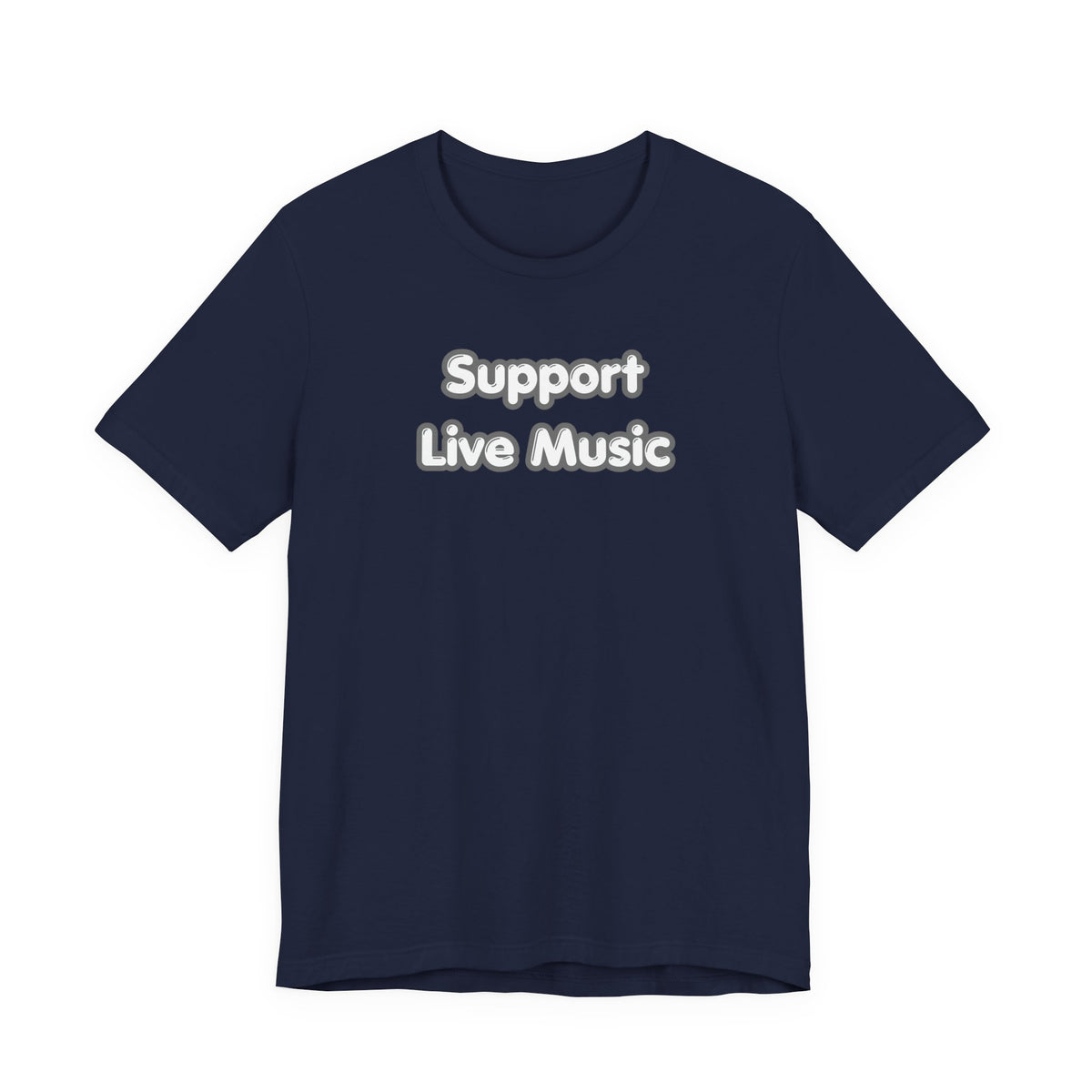 Support Live Music T-Shirt