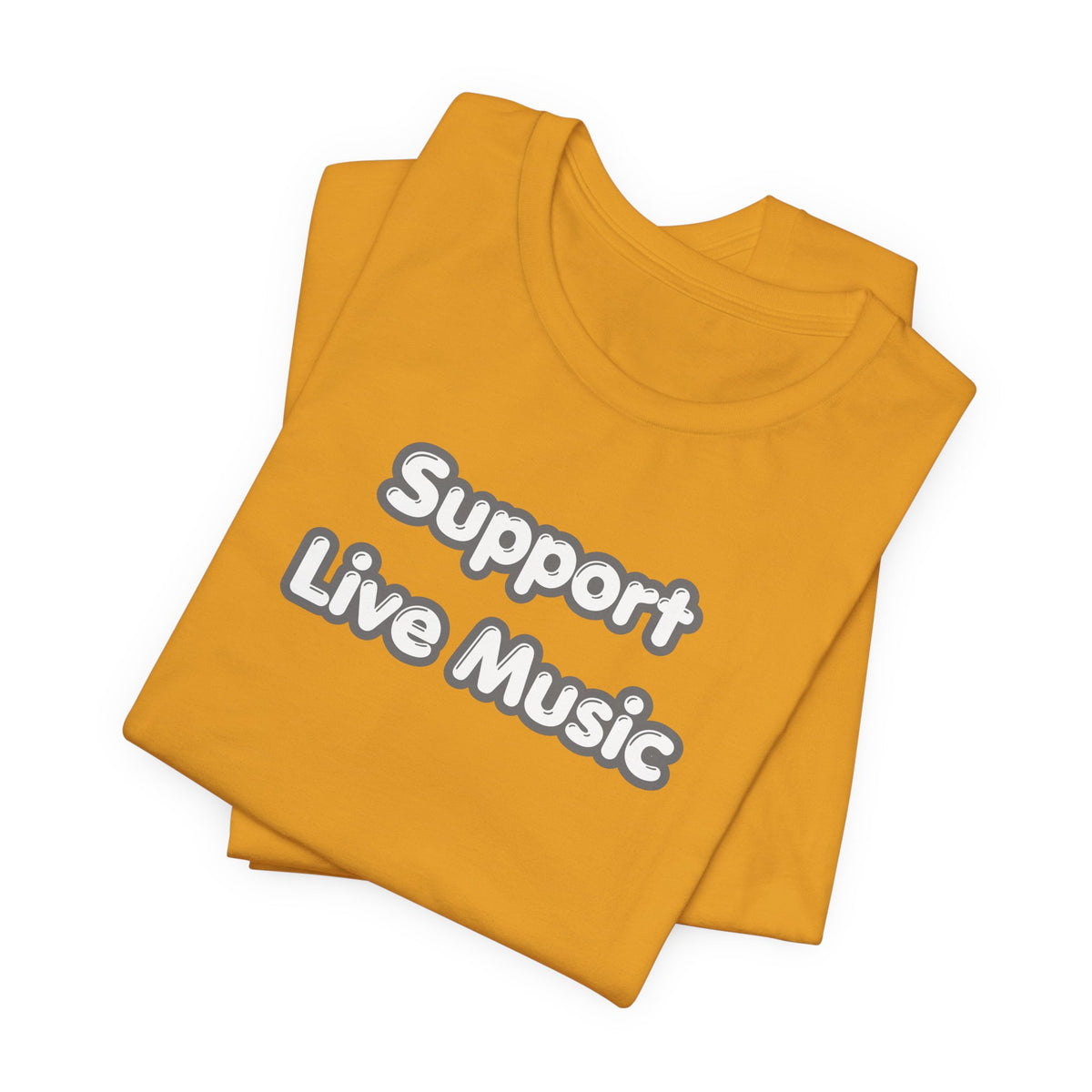 Support Live Music T-Shirt