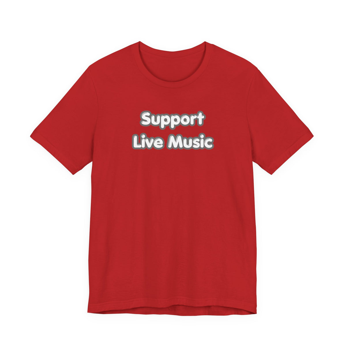 Support Live Music T-Shirt