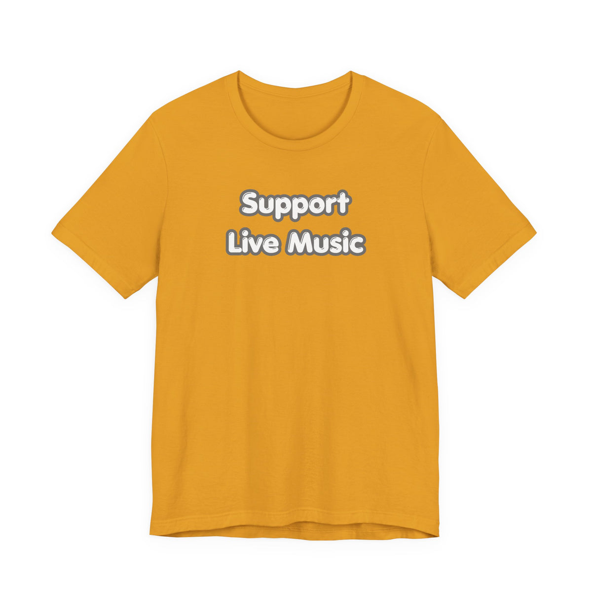 Support Live Music T-Shirt