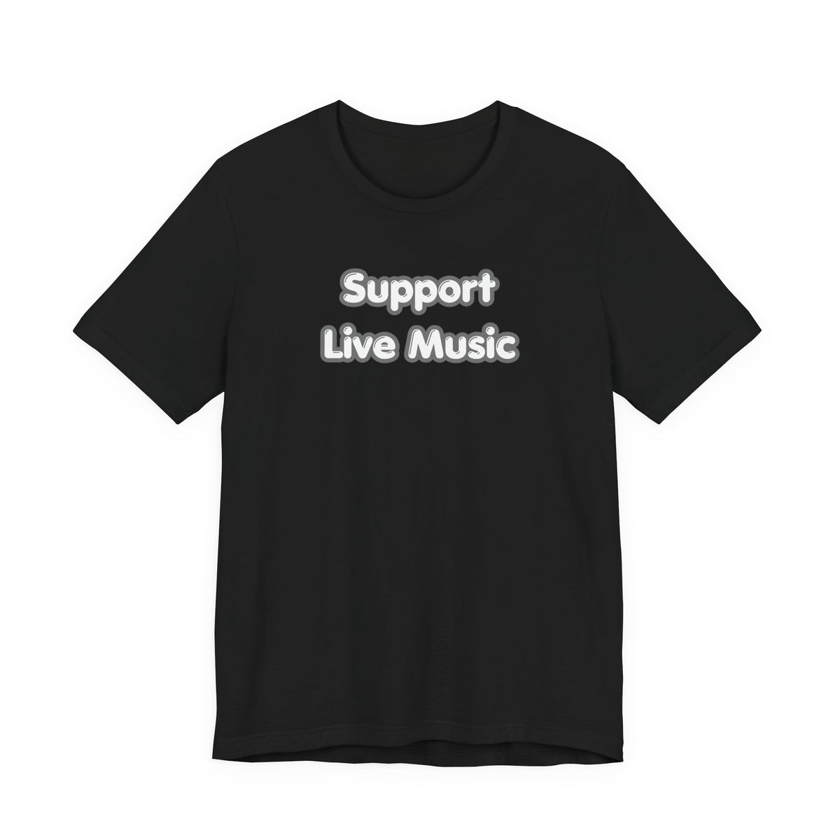 Support Live Music T-Shirt