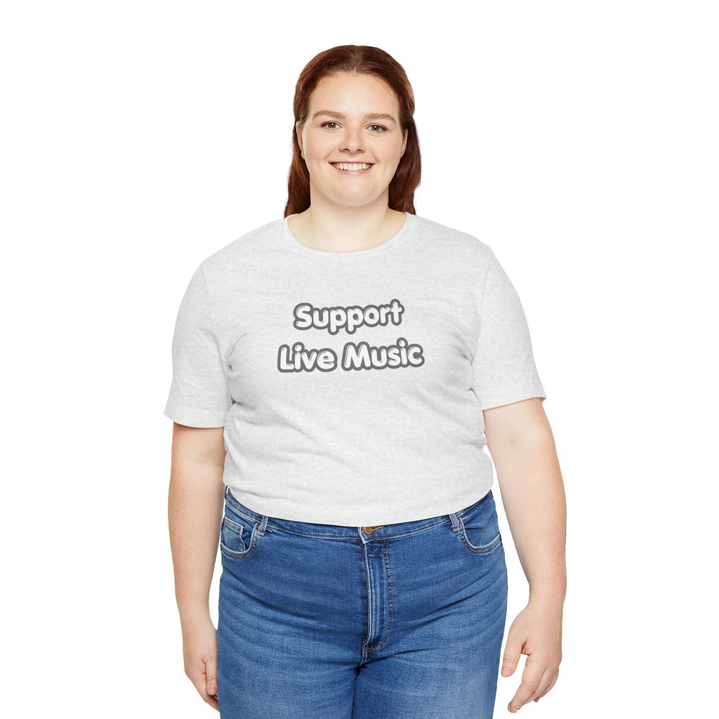 Support Live Music T-Shirt