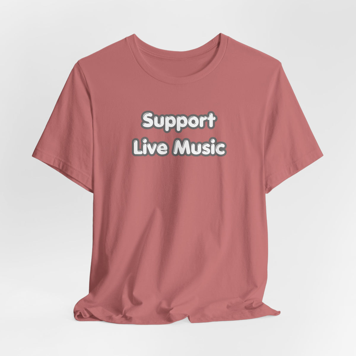 Support Live Music T-Shirt