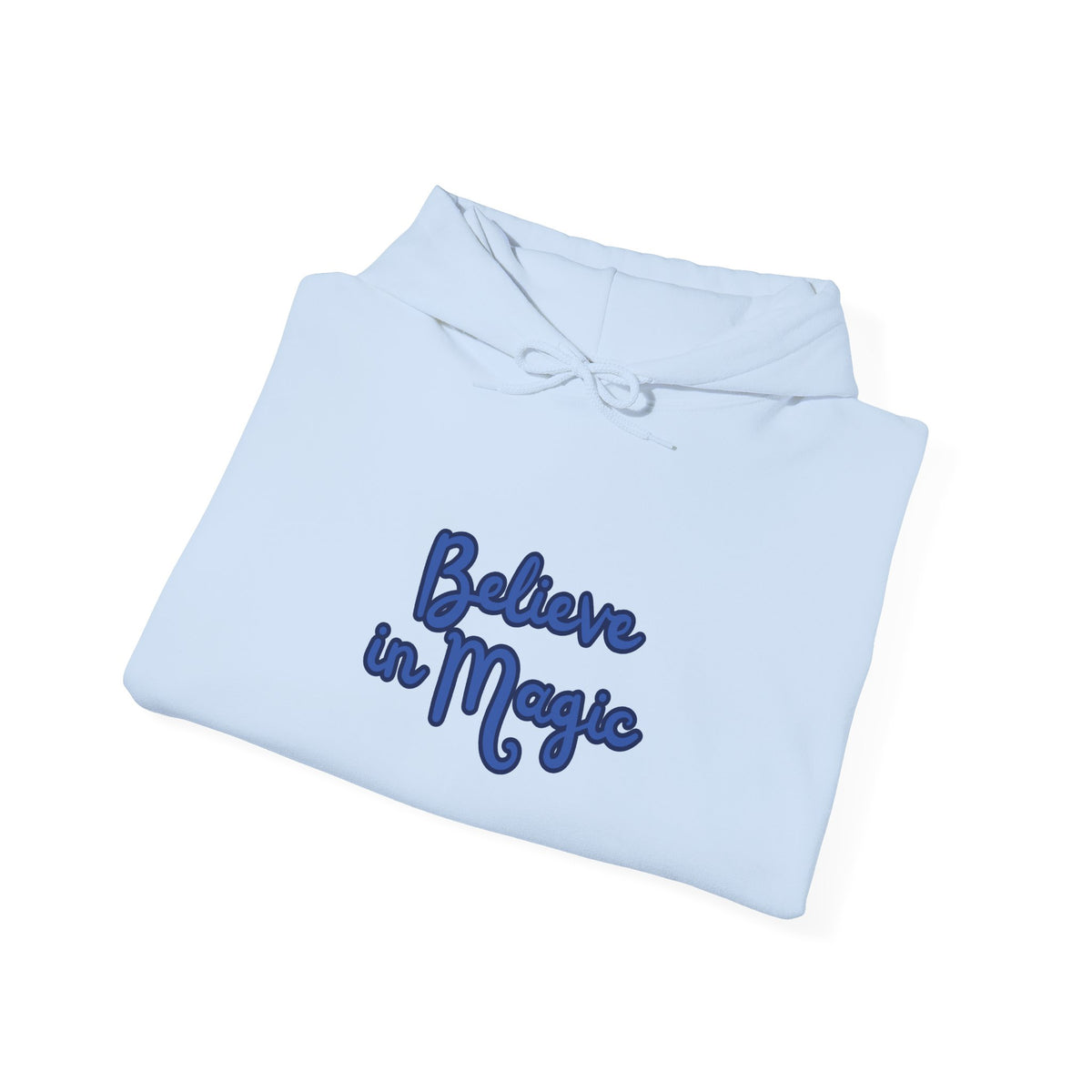 Believe in Magic Hoodie — Handwritten Script Comfort Pullover