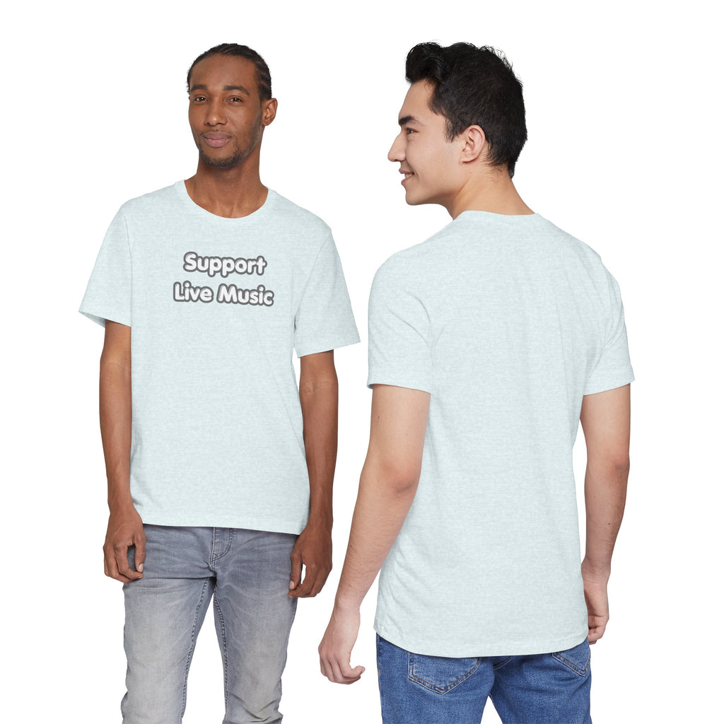 Support Live Music T-Shirt