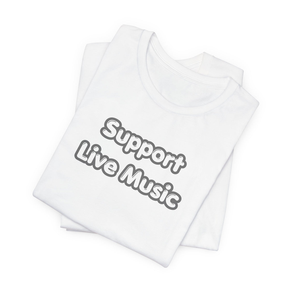Support Live Music T-Shirt