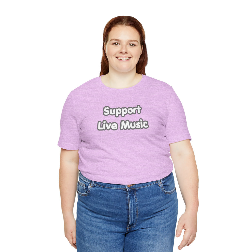 Support Live Music T-Shirt