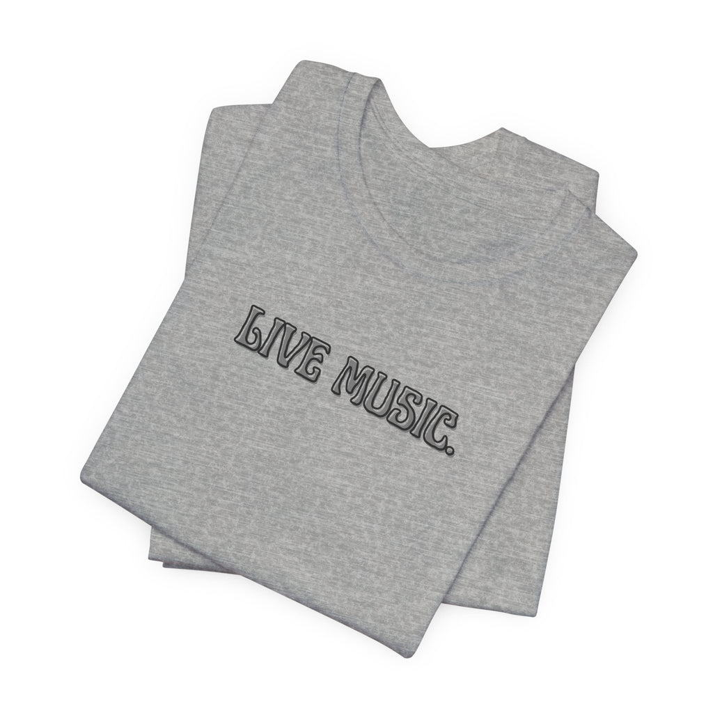 Live Music T-Shirt — Minimalist Concert Tee
