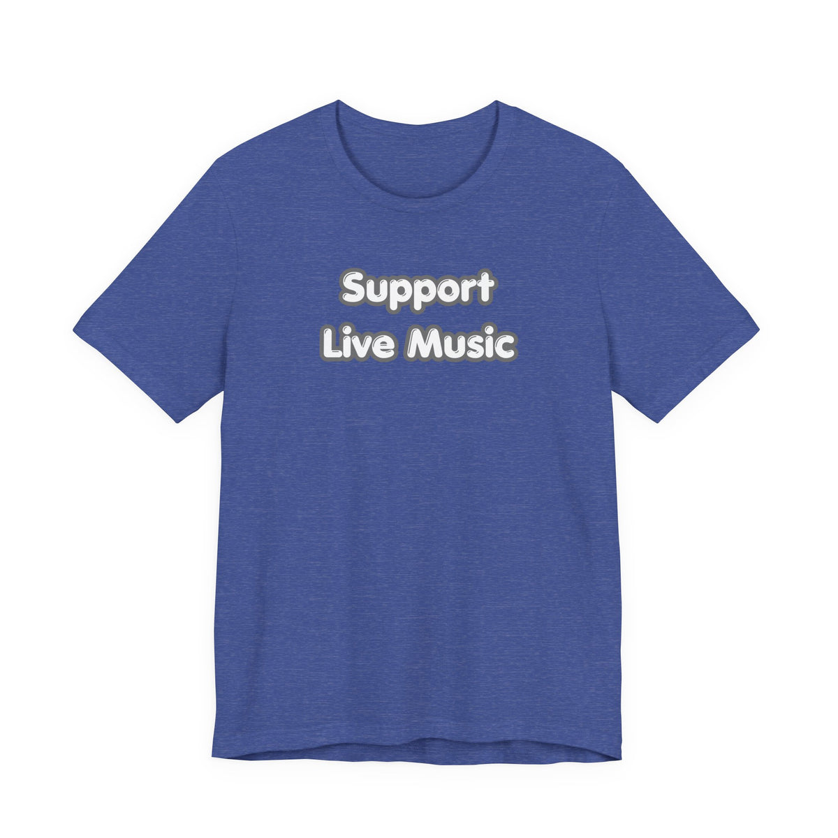 Support Live Music T-Shirt