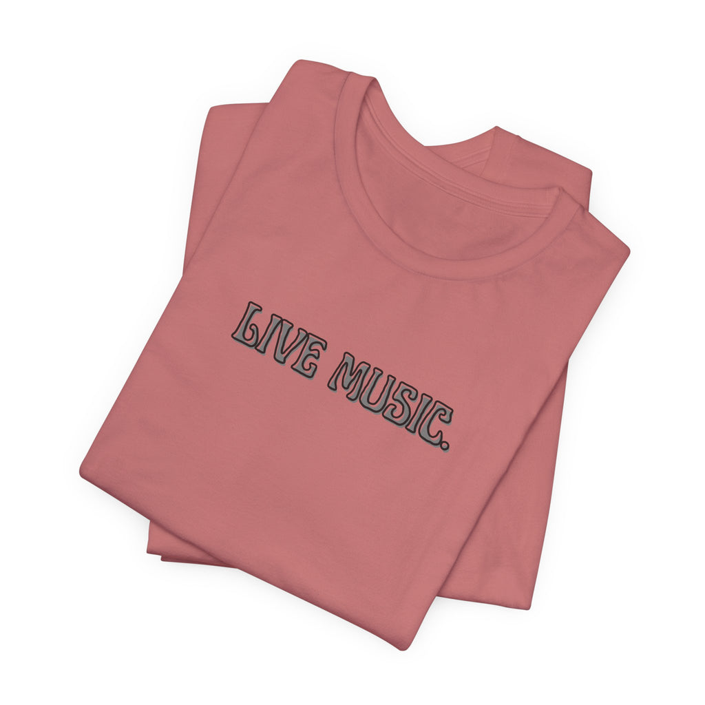 Live Music T-Shirt — Minimalist Concert Tee