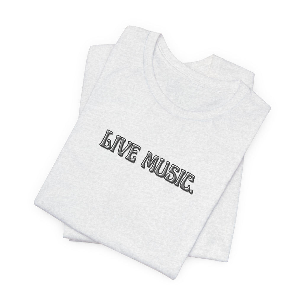Live Music T-Shirt — Minimalist Concert Tee