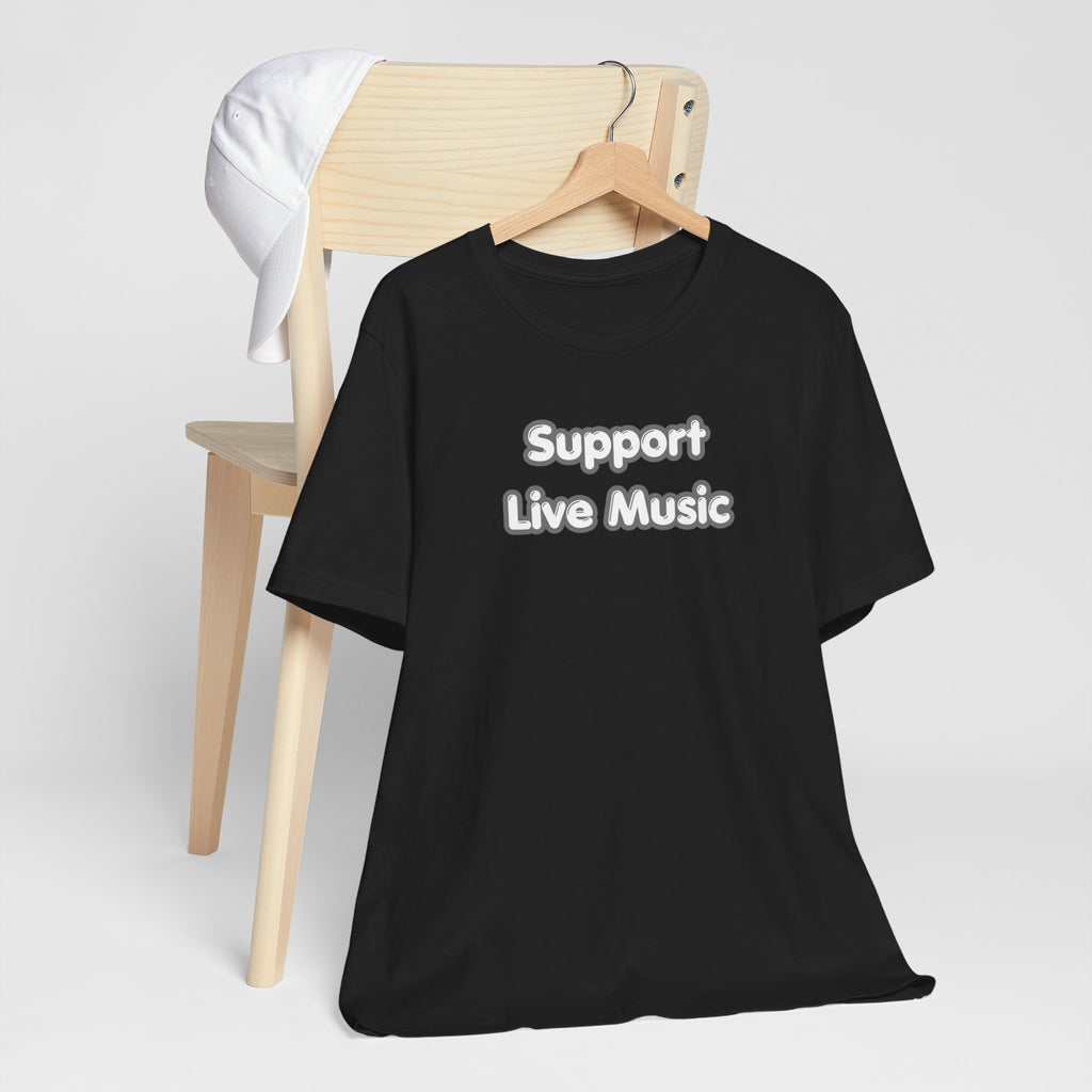 Support Live Music T-Shirt