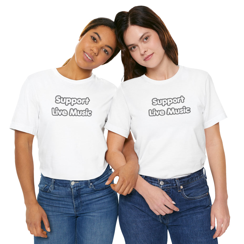 Support Live Music T-Shirt