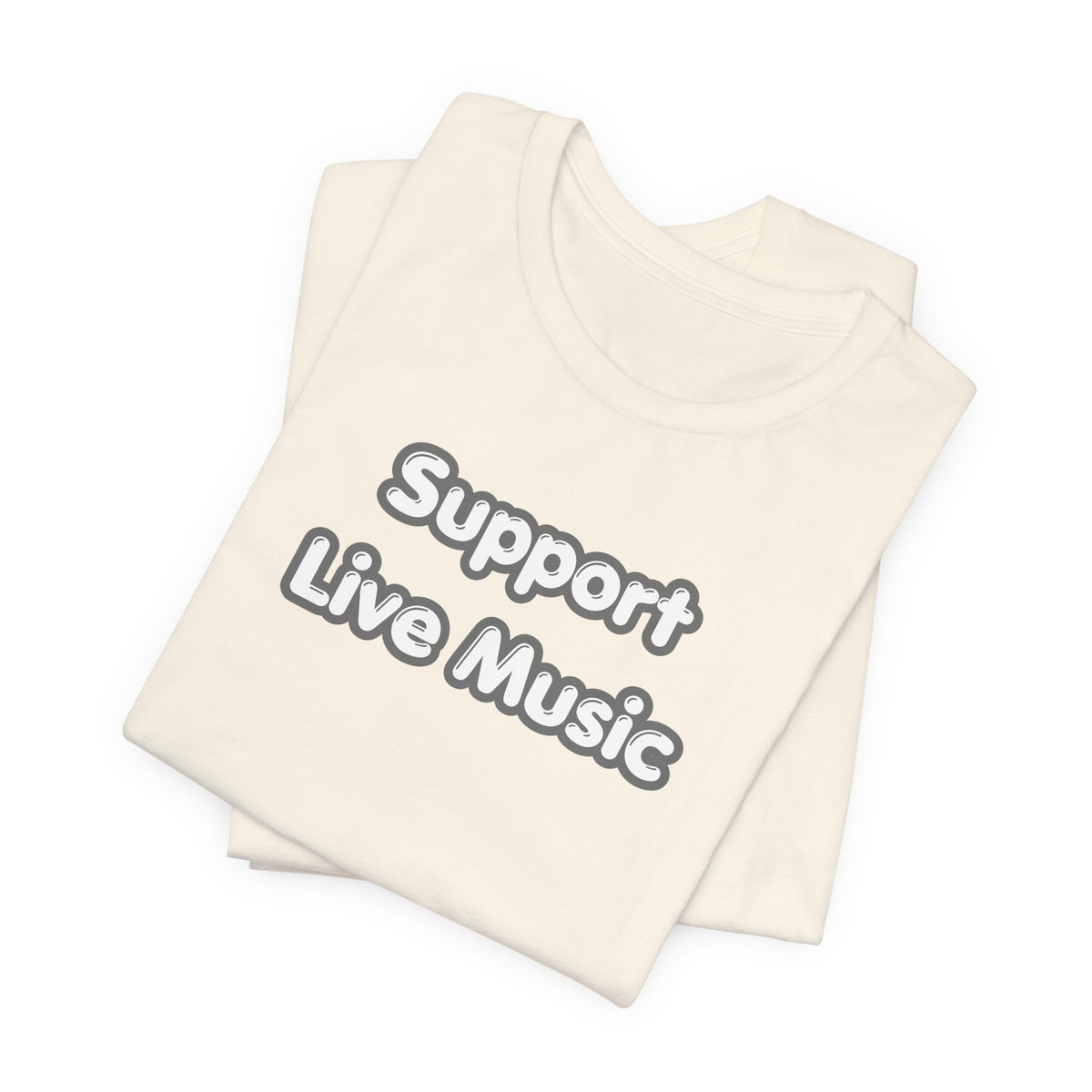 Support Live Music T-Shirt