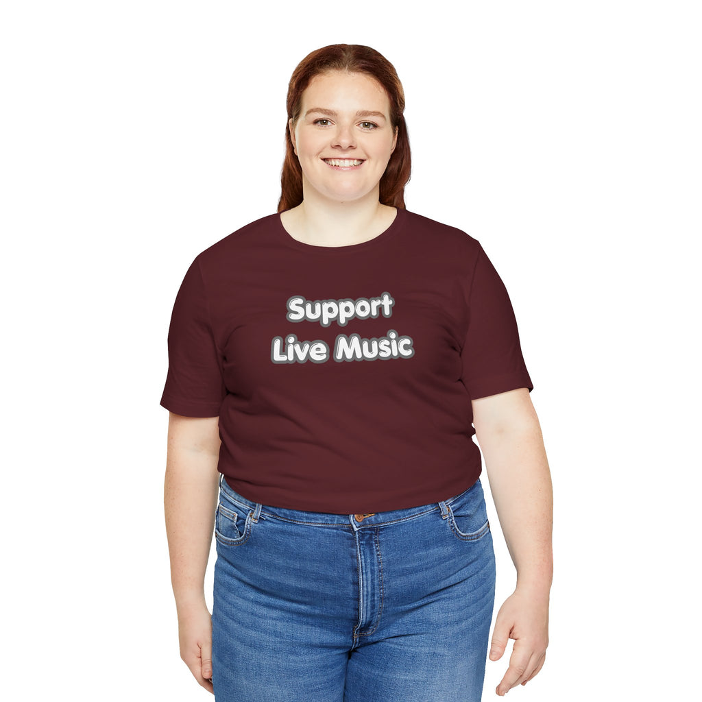 Support Live Music T-Shirt