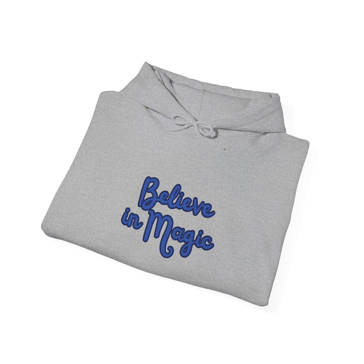 Believe in Magic Hoodie — Handwritten Script Comfort Pullover