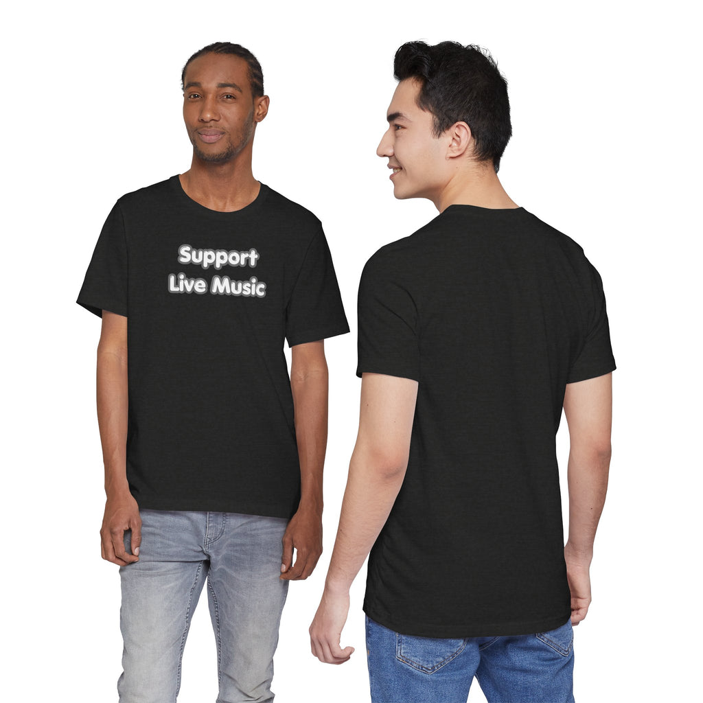 Support Live Music T-Shirt